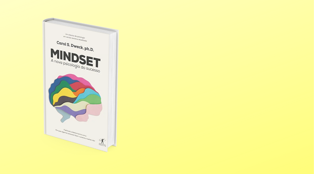 Mindset: A nova psicologia do sucesso – Serena