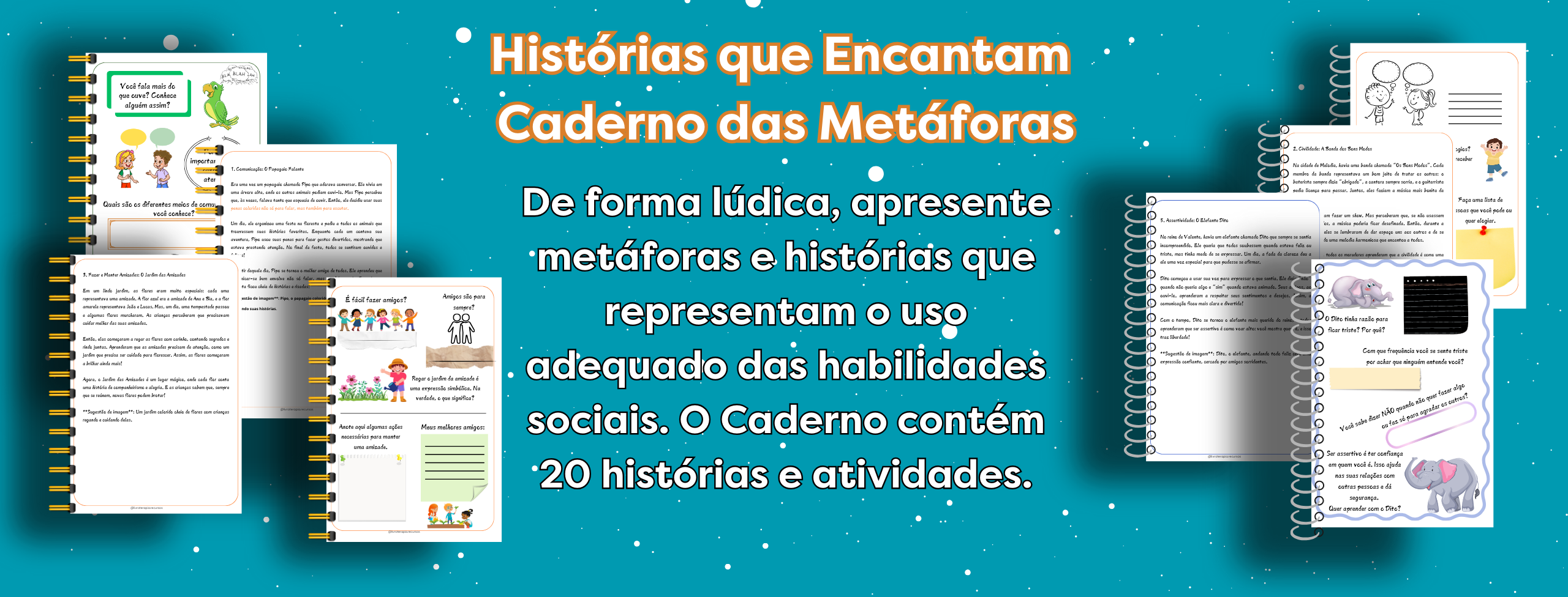 Demonstração completa do Caderno das Metáforas