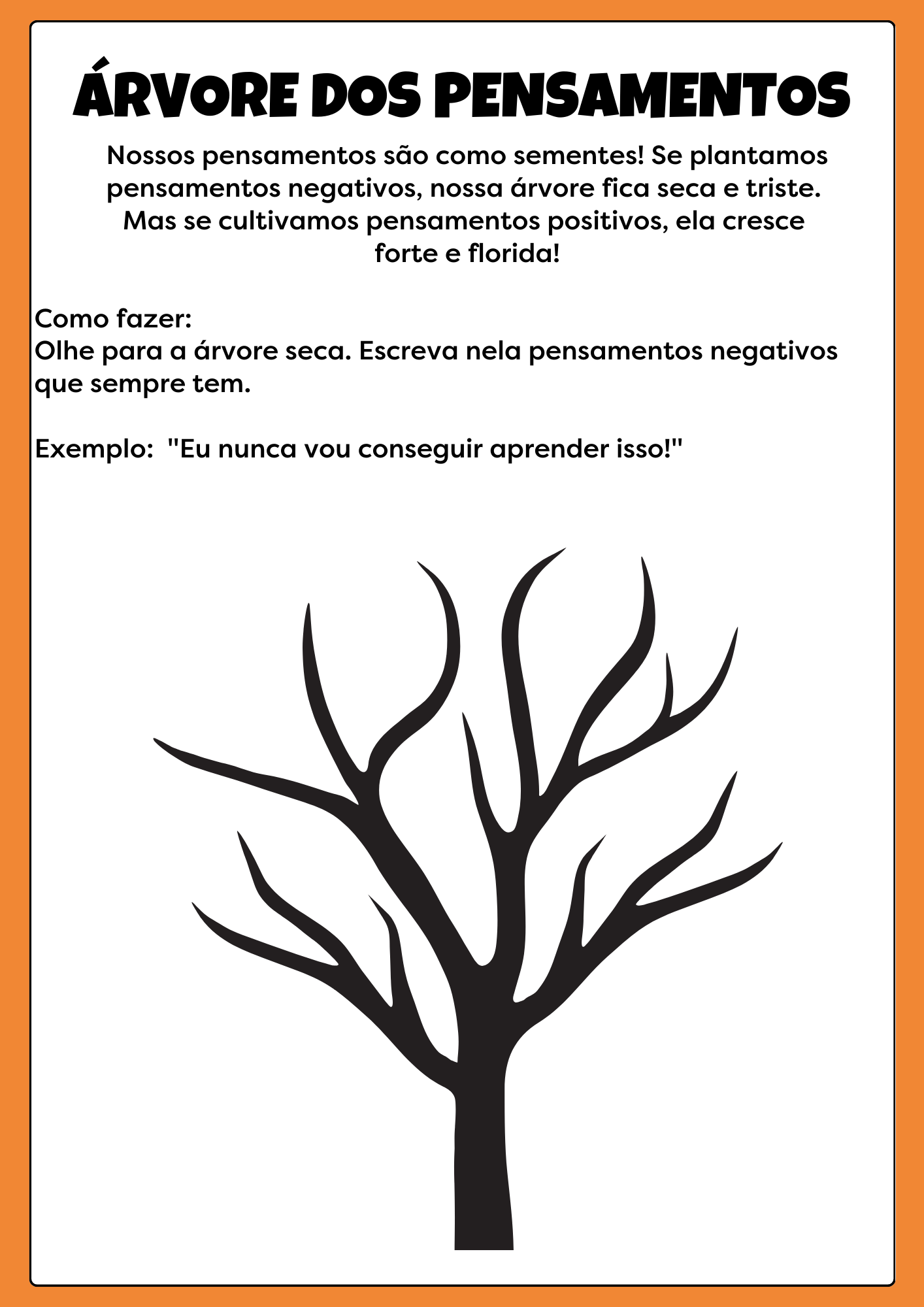 Exemplo 6 — Reestruturação Cognitiva