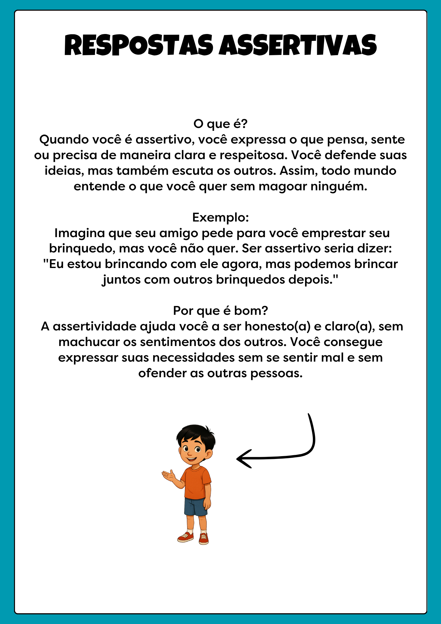 Exemplo 3 — Treinamento de Assertividade