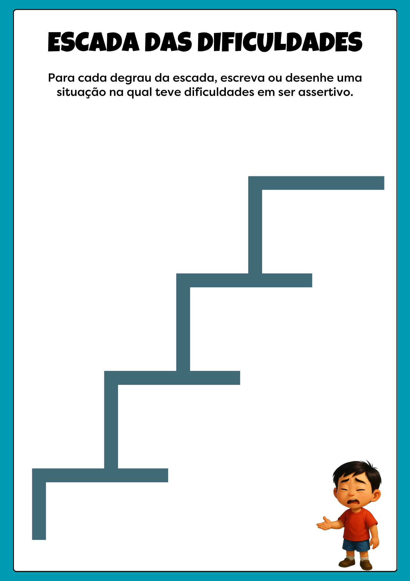 Exemplo 4 — Treinamento de Assertividade