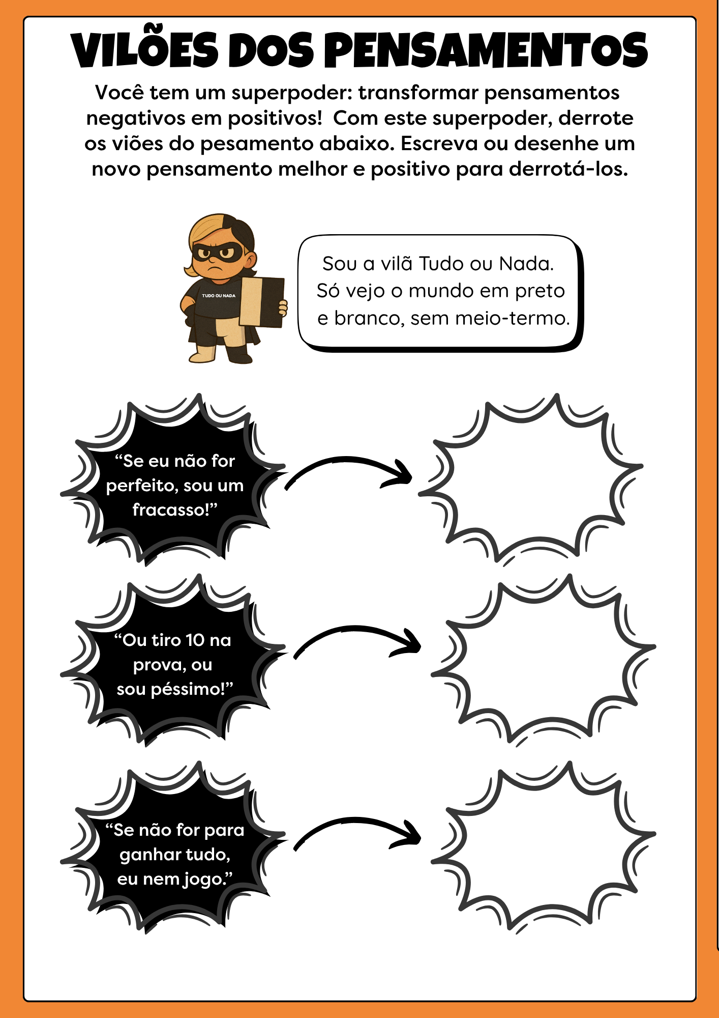 Exemplo 4 — Reestruturação Cognitiva