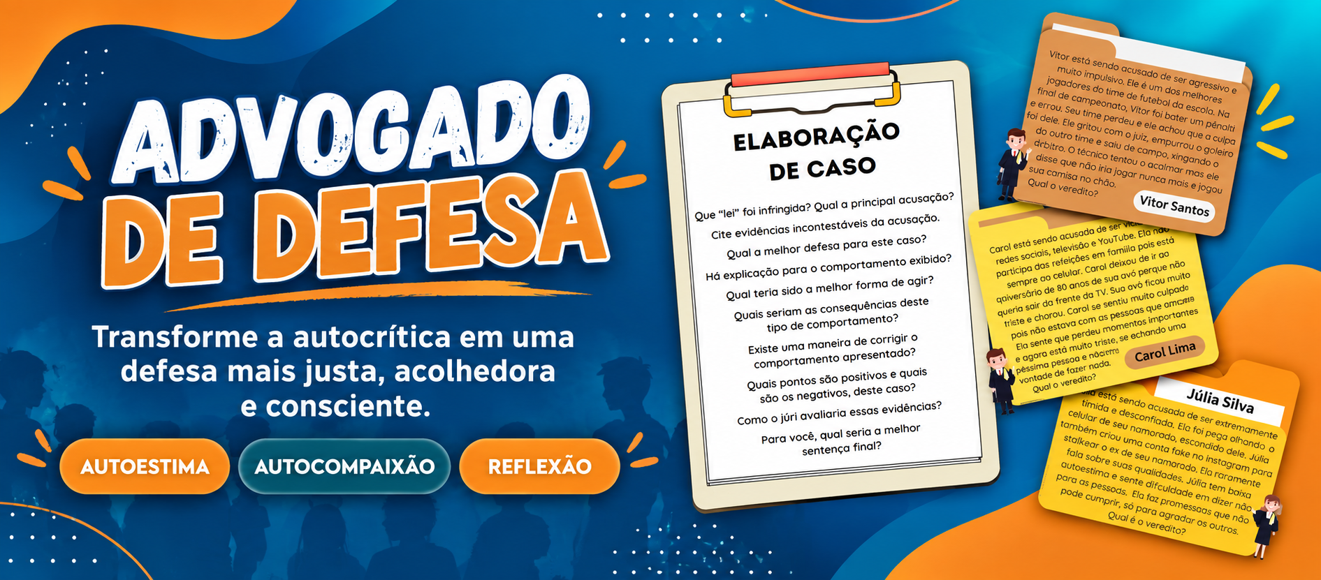 Advogado de Defesa — atividade sobre autoestima e autocrítica
